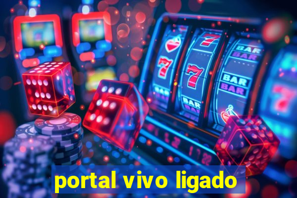 portal vivo ligado